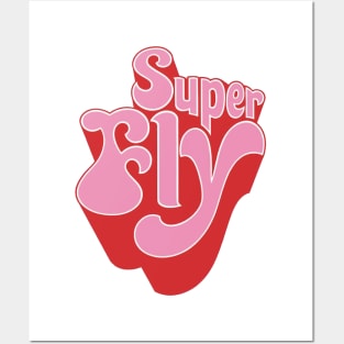 Super Fly Posters and Art